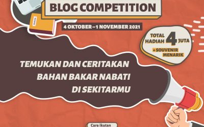Yuk, Ikutan Blog Competition: Temukan dan Ceritakan Bahan Bakar Nabati di Sekitarmu, Ini Persyaratannya!